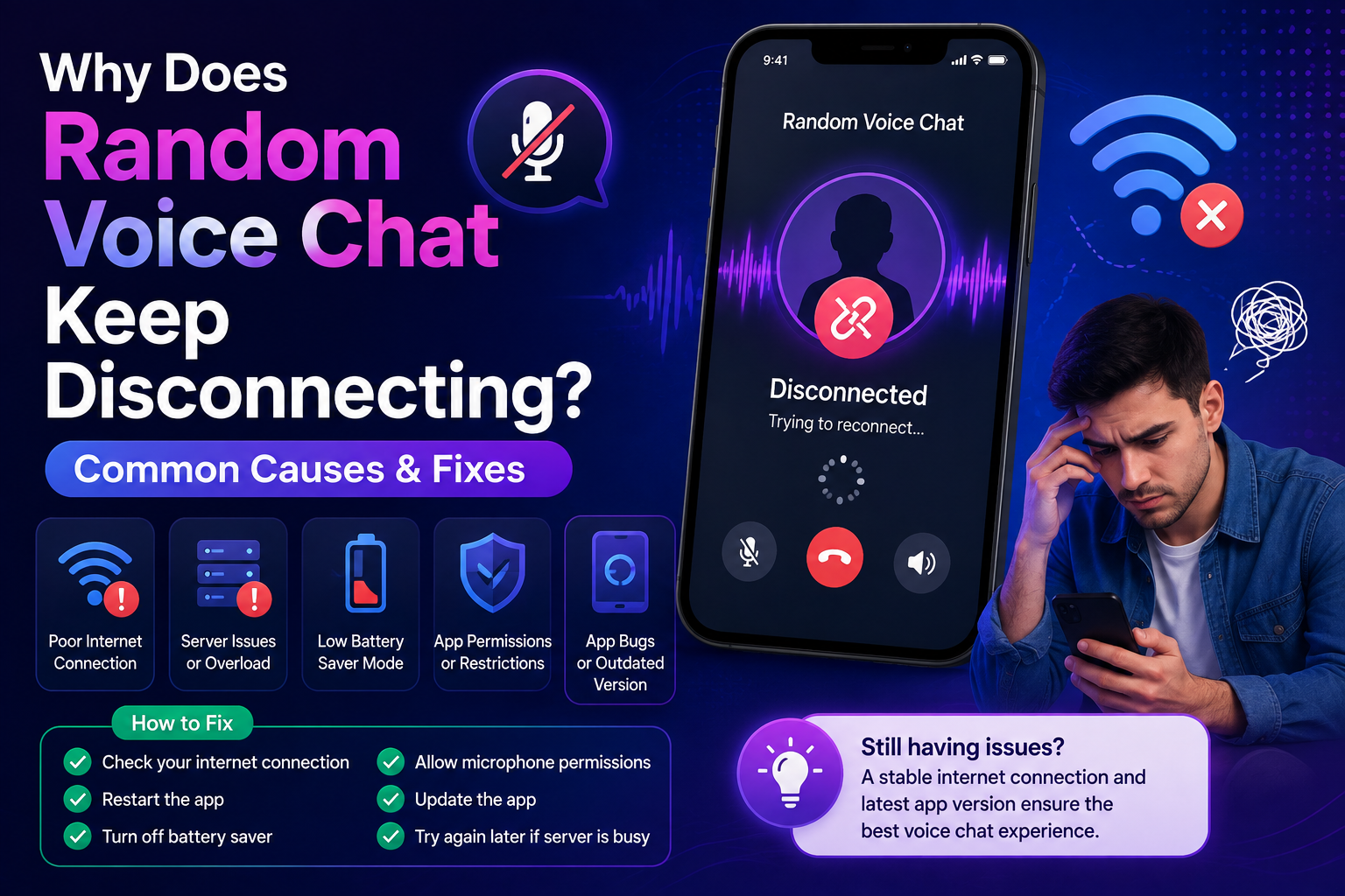 Why Does Random Voice Chat Keep Disconnecting? Common Causes & Fixes